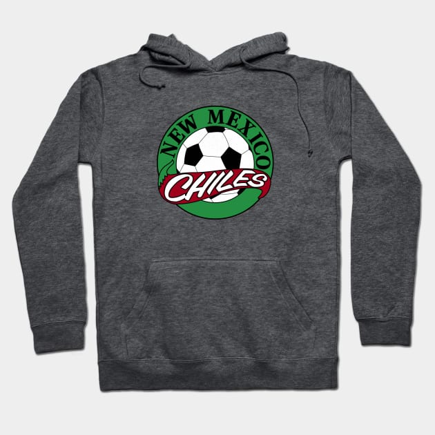 Defunct New Mexico Chiles Soccer 1991 Hoodie by LocalZonly